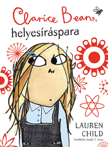 Lauren Child: Clarice Bean, helyesíráspara antikvár