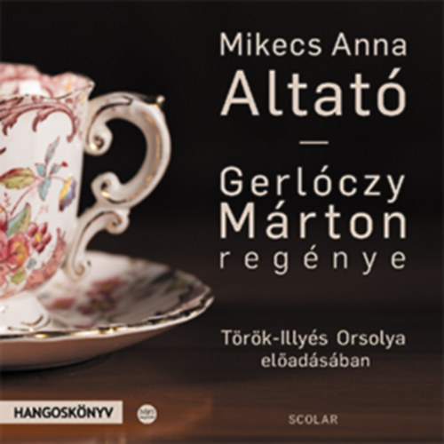 Gerlóczy Márton: Mikecs Anna - Altató - Hangoskönyv hangoskönyv