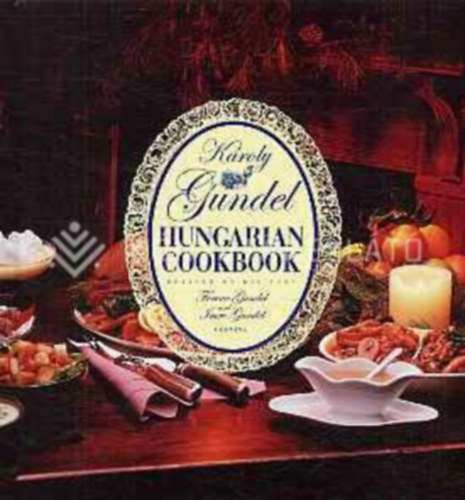 Károly Gundel: Gundel's Hungarian Cookbook antikvár