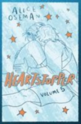 Oseman, Alice: Heartstopper Volume 5 idegen