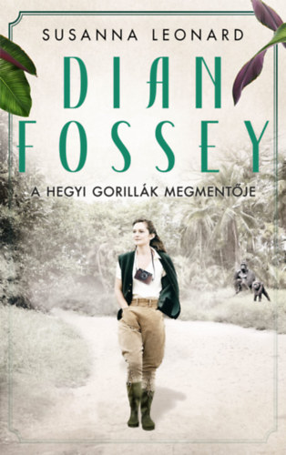 Dian Fossey - A hegyi gorillák megmentője akciós termékkép 1