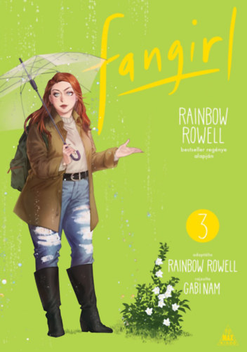Rainbow Rowell: Rainbow Rowell: Fangirl 3. manga könyv