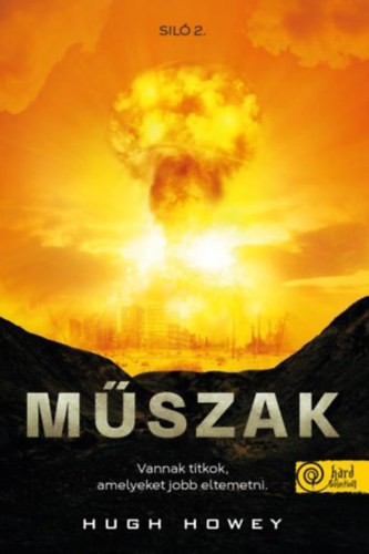 Hugh Howey: Műszak könyv