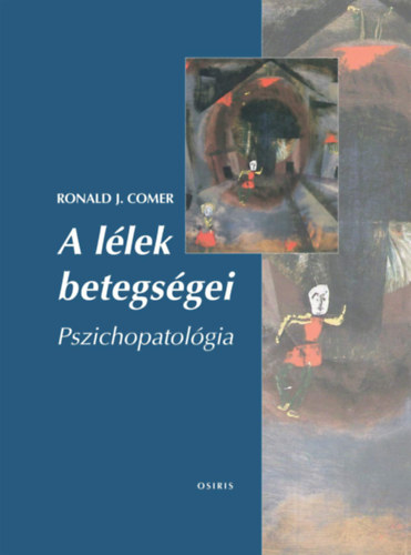 A lélek betegségei - Pszichopatológia akciós termékkép 1