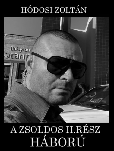 A Zsoldos II. rész akciós termékkép 1