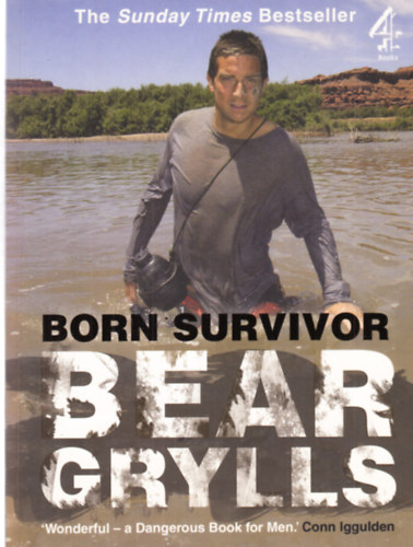 Bear Gryllus: Born Survivor antikvár