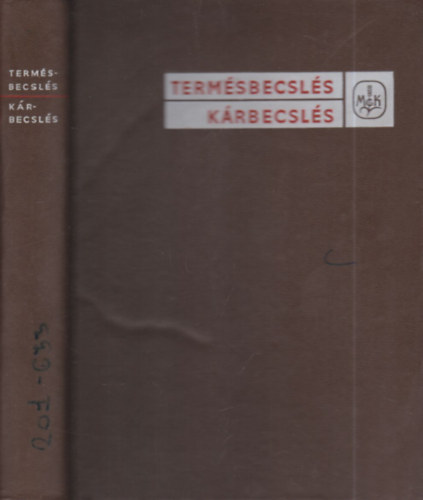 Dr. Bálint György: Termésbecslés, kárbecslés antikvár