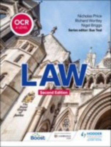 Wortley, Richard - Price, Nicholas - Briggs, Nigel: OCR A Level Law idegen