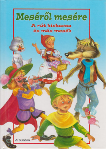 Meséről Mesére - A rút kiskacsa és más mesék antikvár