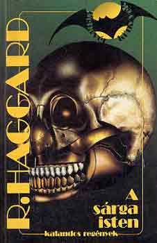 H. Rider Haggard: A sárga isten antikvár