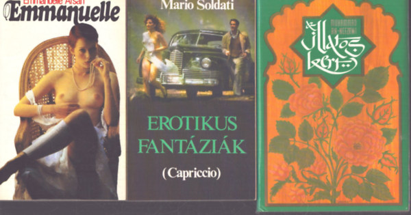 Mario Soldati, Emmanuelle Arsan: 3 db erotika témájú kötet: Az illatos kert - Erotikus fantáziák - Emmanuelle antikvár