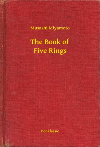 Musashi Miyamoto: The Book of Five Rings e-Könyv
