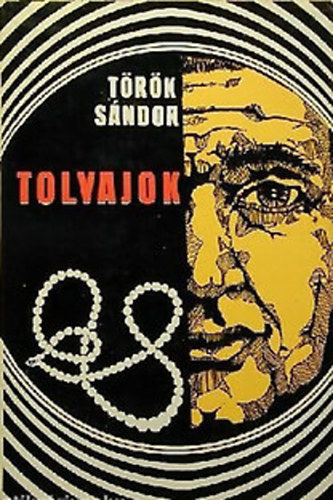 Török Sándor: Tolvajok antikvár
