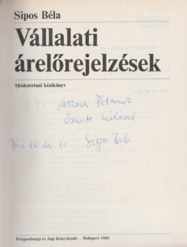 Sipos Béla: Vállalati árelőrejelzések (Dedikált) - Dedikált antikvár
