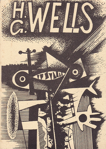 Cs. Bezerédy Ágnes- Csiszár Jolán (összeáll): H. G. Wells - Bibliográfia antikvár