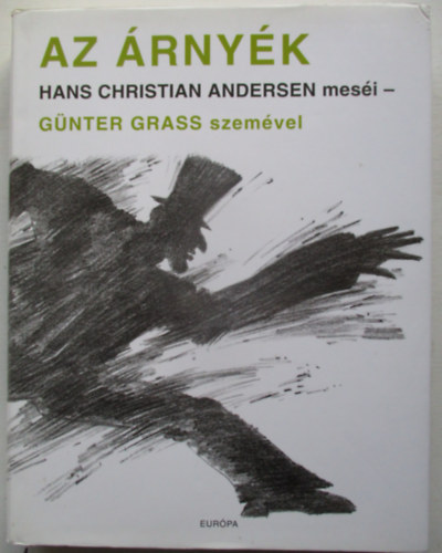 Günter Grass; Hans Christian Andresen: Az árnyék antikvár