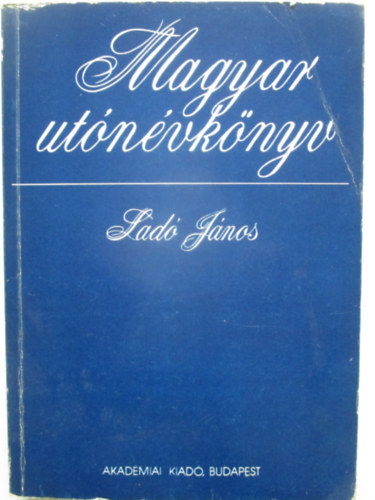 Ladó János: Magyar utónévkönyv antikvár