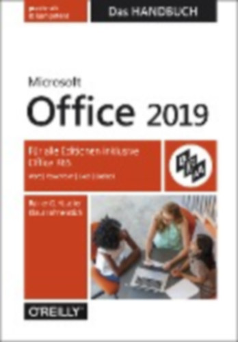 Haselier, Rainer G. - Fahnenstich, Klaus: Microsoft Office 2019 - Das Handbuch idegen