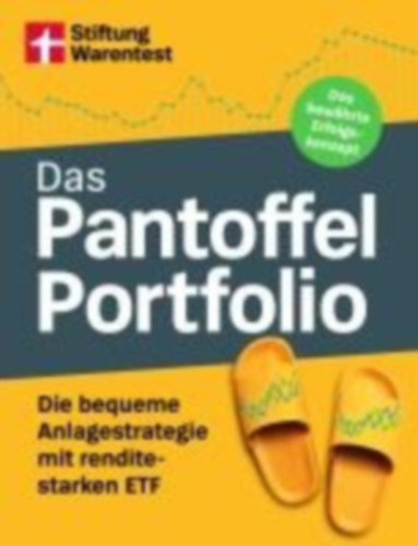 Wallstabe-Watermann, Brigitte - Klotz, Antonie - Baur, Gisela - Linder, Hans G.: Das Pantoffel-Portfolio idegen