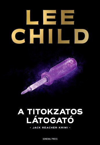 Lee Child: A titokzatos látogató e-Könyv