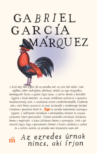 Gabriel García Márquez: Az ezredes úrnak nincs, aki írjon e-Könyv