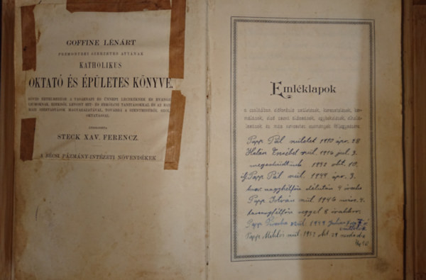 Goffine Lénárt: Goffine Lénárt prémontrei szerzetes atyának katholikus oktató és épületes könyve antikvár