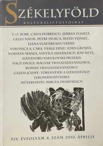 Szélelyföld - kulturális folyóirat- XIV. évfolyam 4. szám 2010. április antikvár