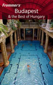 Frommer's Budapest and the best of Hungary (6. Ed.) idegen