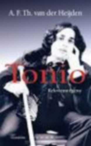 A. F. Th. van der Heijden: A. F. Th. van der Heijden - Tonio-Rekviemregény antikvár