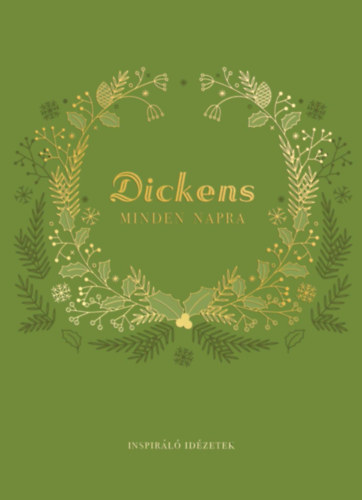 Charles Dickens: Dickens minden napra antikvár