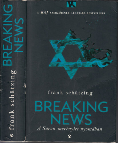 Frank Schätzing: Breaking News - A Saron-merénylet nyomában antikvár