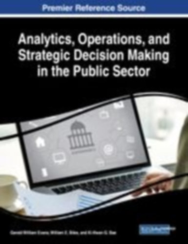Analytics, Operations, and Strategic Decision Making in the Public Sector idegen