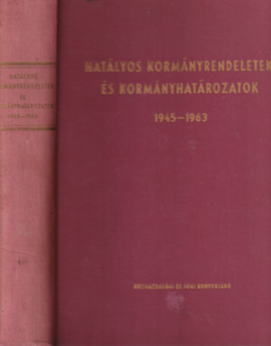 Hatályos kormányrendeletek és kormányhatározatok 1945-1963 antikvár