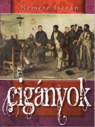 Nemere István: Cigányok e-Könyv