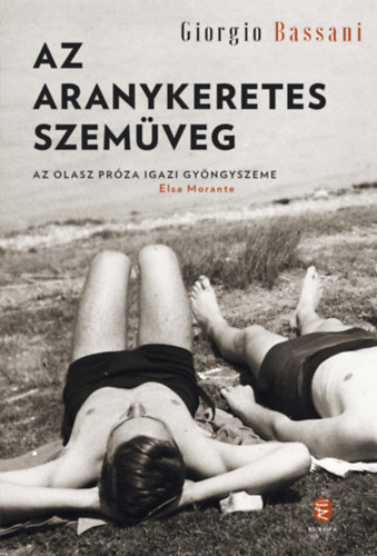 Bassani, Giorgio: Az aranykeretes szemüveg antikvár