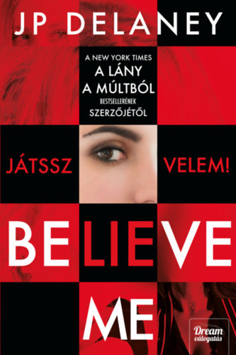 Believe Me - Játssz velem! akciós termékkép 1