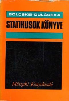 Dr. Bölcskei-Dr. Dulácska: Statikusok könyve antikvár