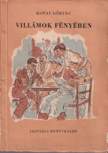 Kovai Lőrinc: Villámok fényében antikvár