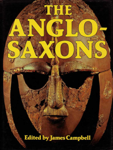 James Campbell: The Anglo-Saxons antikvár