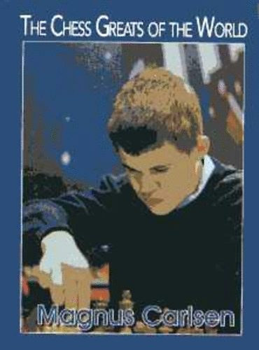 Dániel Lovas: The Chess Greats of the World - Magnus Carlsen könyv