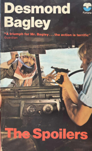 Desmond Bagley: The Spoilers antikvár