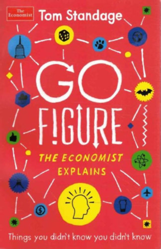 Tom Standage: Go Figure: Things You Didn't Know You Didn't Know antikvár