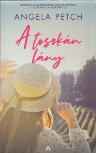 Angela Petch: A toszkán lány antikvár