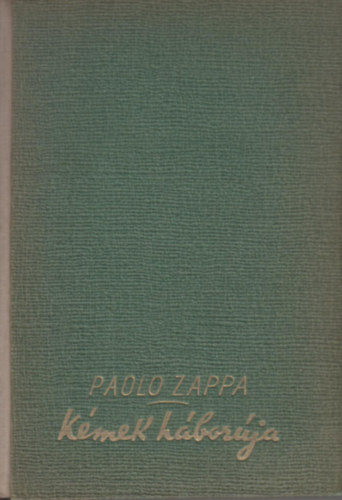 Paolo Zappa: Kémek háborúja antikvár