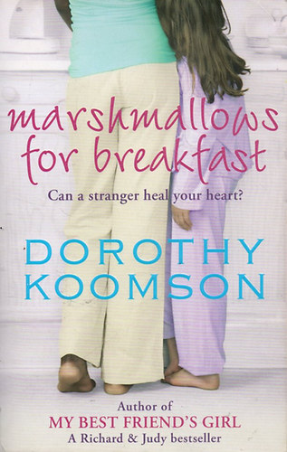 Dorothy Koomson: Marshmallows for Breakfast idegen