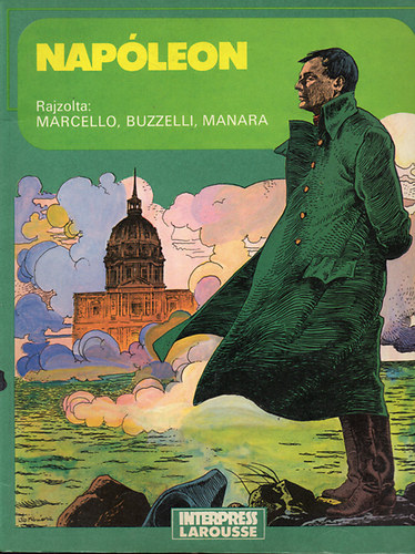 Marcello; Buzzelli; Manara: Napóleon (Képregény) antikvár