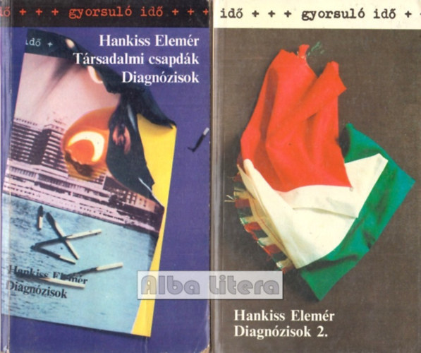 Hankiss Elemér: Társadalmi csapdák - Diagnózisok / Diagnózisok 2. antikvár
