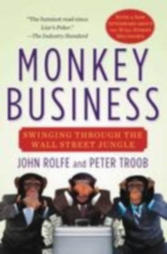 Rolfe, John - Troob, Peter: Monkey Business idegen