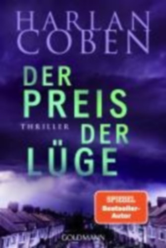 Coben, Harlan: Der Preis der Lüge - Myron Bolitar ermittelt idegen