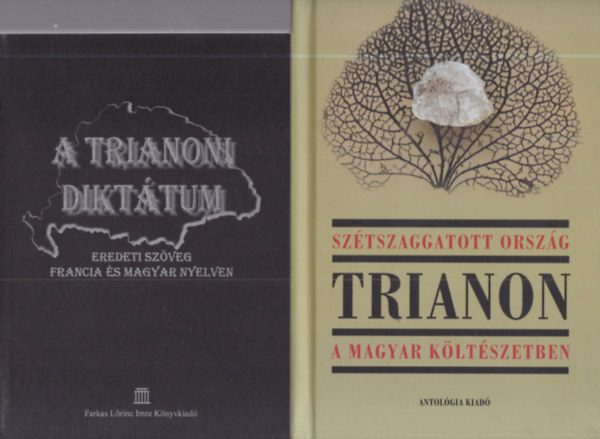 2 db. Trianon (A Trianoni diktátum + Trianon- Szétszaggatott ország) antikvár